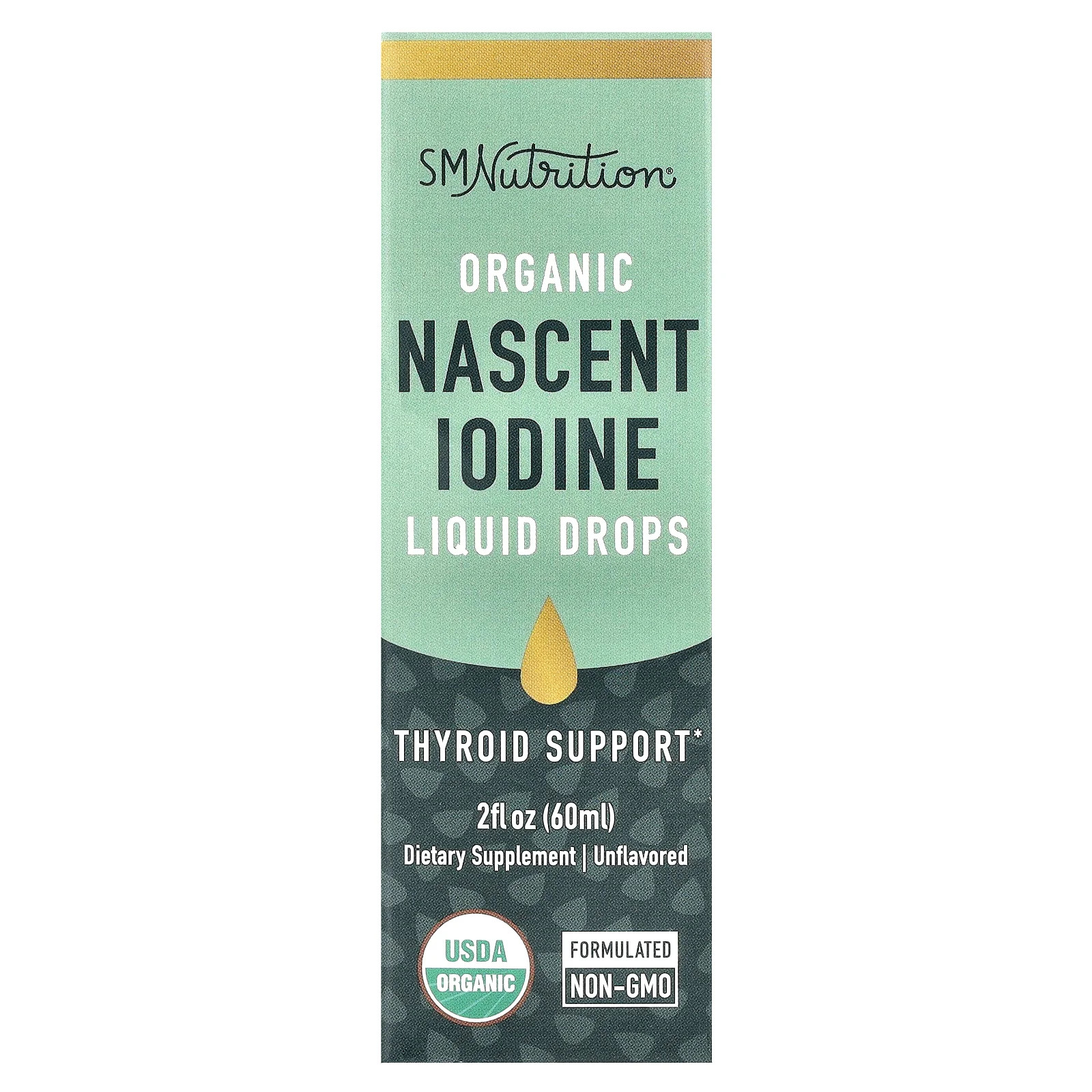 2 X SMNutrition, Organic Nascent Iodine Liquid Drops, Unflavored , 2 fl oz (60