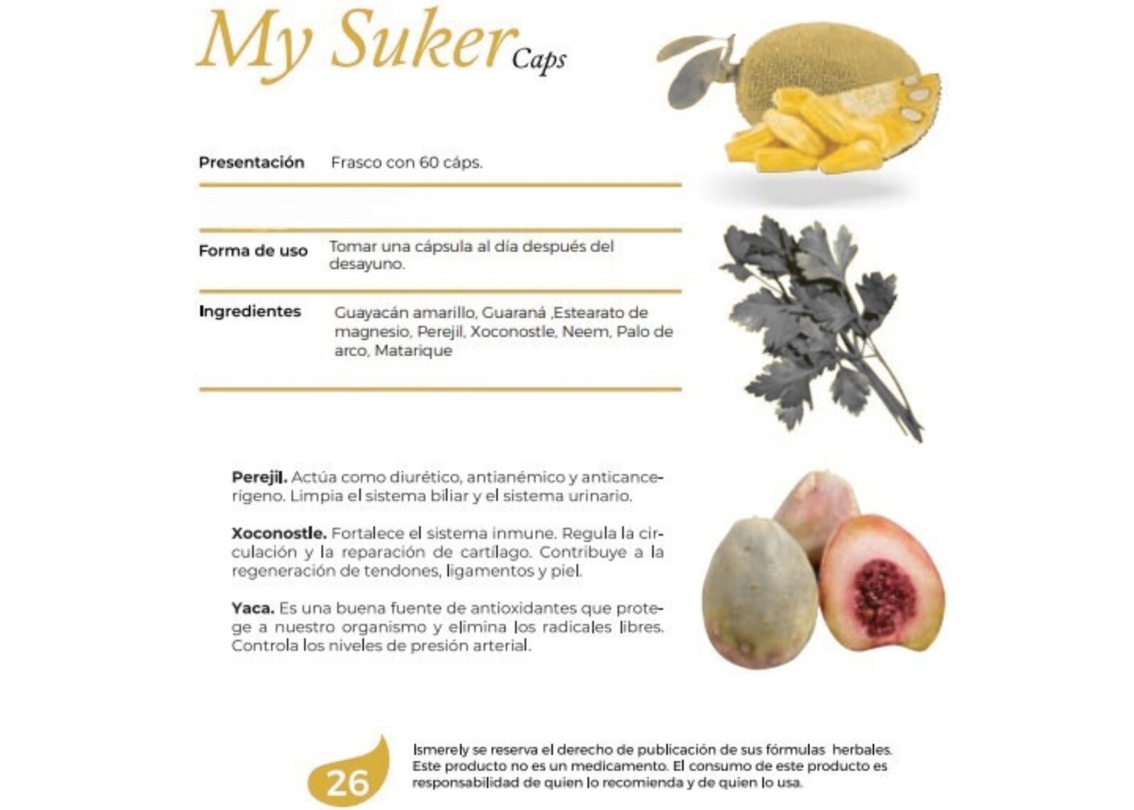 Ismerely My suker caps Pack 1, 60 capsulas higado, pancrea, vesicula